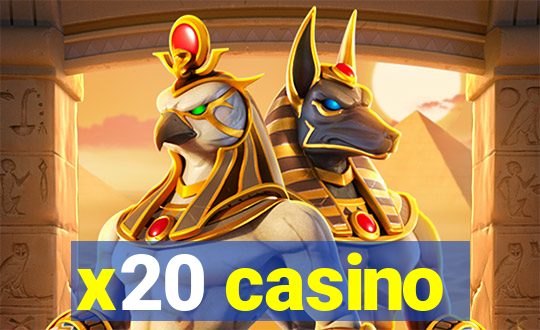 x20 casino